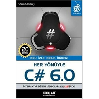 Her Yönüyle C# 6.0 Volkan Aktaş