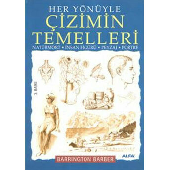 Her Yönüyle Çizimin Temelleri Barrington Barber