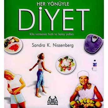 Her Yönüyle Diyet Sandra K. Nissenberg