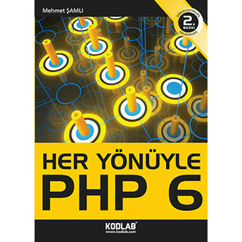 Her Yönüyle Php 6 Mehmet Şamlı