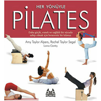 Her Yönüyle Pilates Amy Taylor Alpers