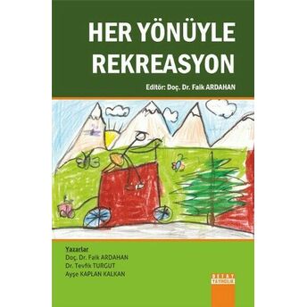 Her Yönüyle Rekreasyon Tevfik Turgut