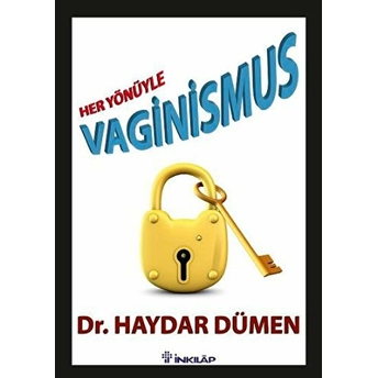 Her Yönüyle Vaginismus Haydar Dümen