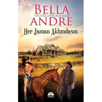 Her Zaman Aklımdasın Bella Andre