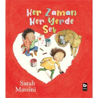 Her Zaman Her Yerde Sev Sarah Massini