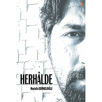 Herhalde - Mustafa Edirnelioğlu