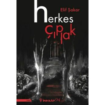 Herkes Çıplak Elif Şakar