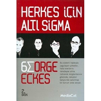 Herkes Için Altı Sigma George Eckes