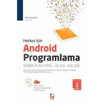 Herkes Için Android Programlama: Adobe Flash Pro - As 3.0 - Aır Sdk (Cdli) Uğur Gelişken