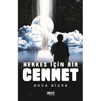 Herkes Için Bir Cennet - Deva Biçer