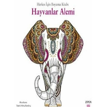 Herkes Için Boyama Kitabı - Hayvanlar Alemi Toprak Meriç Karakoç