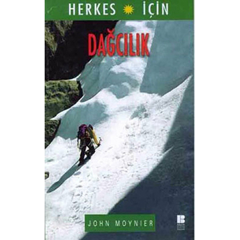 Herkes Için Dağcılık John Moynier