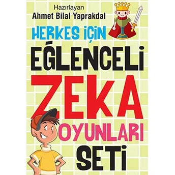 Herkes Için Eğlenceli Zeka Oyunları Seti Ahmet Bilal Yaprakdal