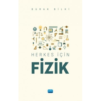 Herkes Için Fizik Burak Bilki