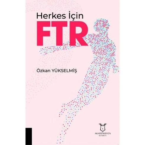 Herkes Için Ftr - Özkan Yükselmiş