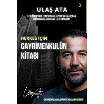 Herkes Için Gayrimenkulün Kitabı Ulaş Ata