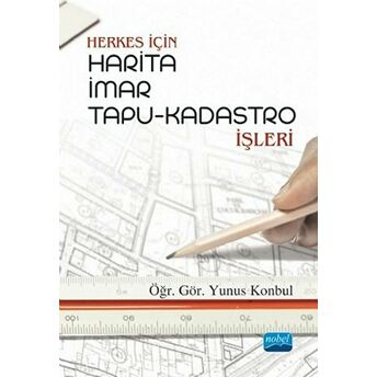 Herkes Için Harita Imar Tapu-Kadastro Işleri Yunus Konbul