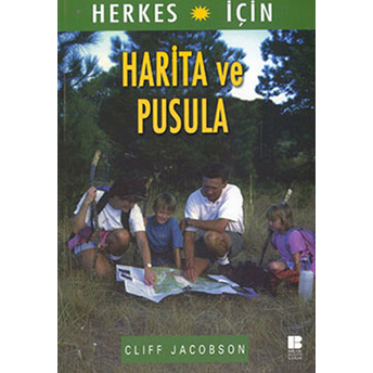 Herkes Için Harita Ve Pusula Cliff Jacobson