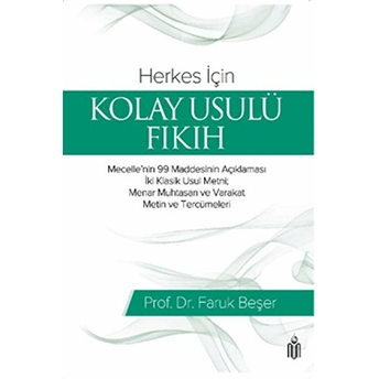 Herkes Için Kolay Usulü Fıkıh Faruk Beşer