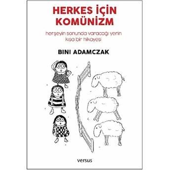 Herkes Için Komünizm Bini Adamczak