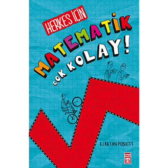 Herkes Için Matematik Çok Kolay Kjartan Poskitt