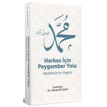 Herkes Için Peygamber Yolu Abdulmunim El Haşimi