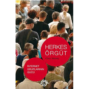 Herkes Örgüt Clay Shirky