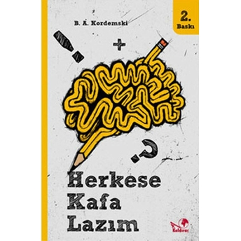 Herkese Kafa Lazım 1 B. A. Kordemski