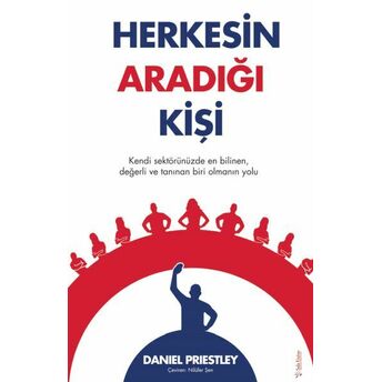 Herkesin Aradığı Kişi Daniel Priestley