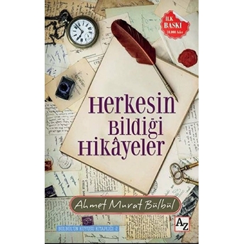 Herkesin Bildiği Hikâyeler Ahmet Murat Bülbül