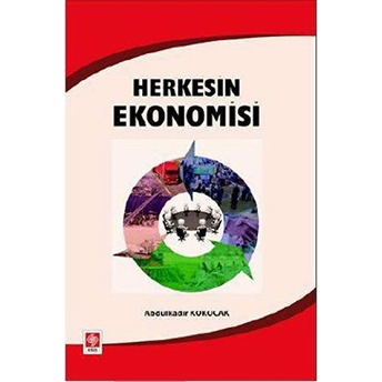 Herkesin Ekonomisi Abdülkadir Kökocak