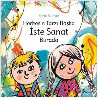 Herkesin Tarzı Başka Işte Sanat Burada Kertu Sillaste