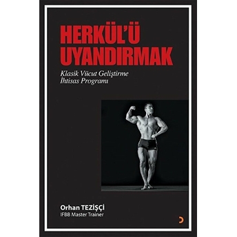 Herkül’ü Uyandırmak - Orhan Tezişçi