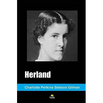 Herland - Charlotte Perkins Gilman