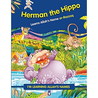 Herman The Hippo Learns Allah's Name Ar Razzaq - Nur Kutlu