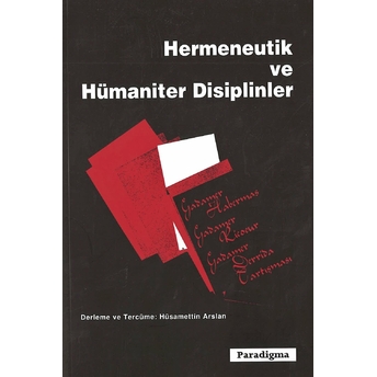 Hermeneutik Ve Hümaniter Disiplinler Derleme