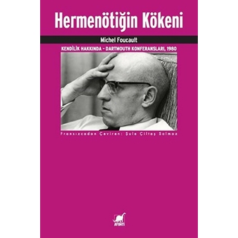 Hermenötiğin Kökeni Michel Foucault