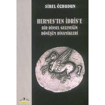 Hermes’ten Idris’e Sibel Özbudun