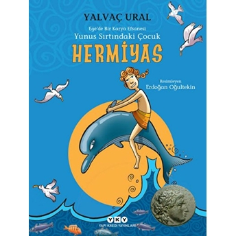 Hermiyas - Yunus Sırtındaki Çocuk Yalvaç Ural