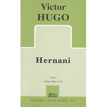 Hernani (350) Victor Hugo