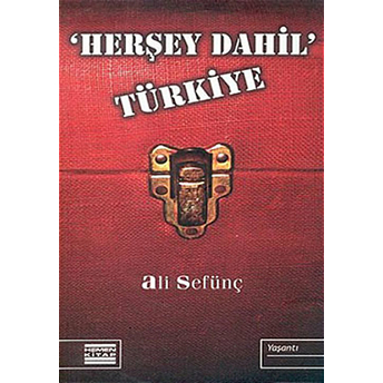 Herşey Dahil Türkiye Ali Sefünç