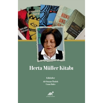 Herta Müller Kitabı Ali Osman Öztürk, Umut Balcı