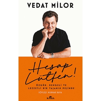 Hesap Lütfen! Vedat Milor