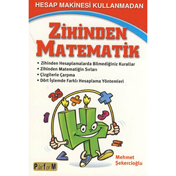 Hesap Makinesi Kullanmadan Zihinden Matematik - Mehmet Şekercioğlu