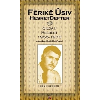 Hesret Defter Hemu Berhem Cilda: 1 Ferike Usiv