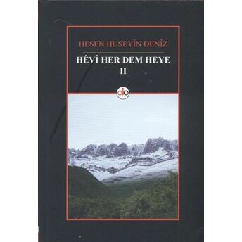 Hevi Her Dem Heye Iı Hesen Huseyin Deniz