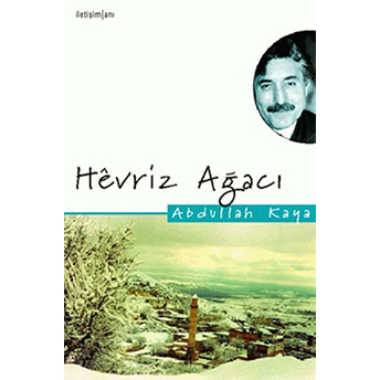 Hevriz Ağacı Abdullah Kaya