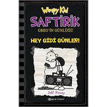 Hey Gidi Günler - Saftirik Greg'in Günlüğü 10 - Ciltli Jeff Kinney