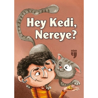 Hey Kedi Nereye Suphi Süleyman