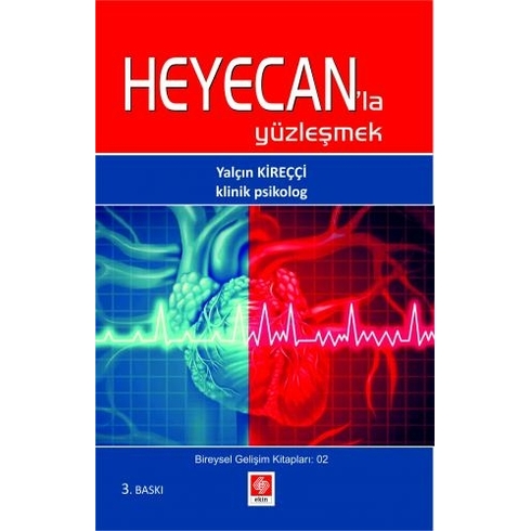 Heyecan'la Yüzleşmek - Yalçın Kireçci